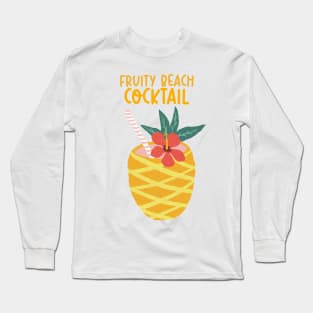 Fruity Beach Cocktail Long Sleeve T-Shirt